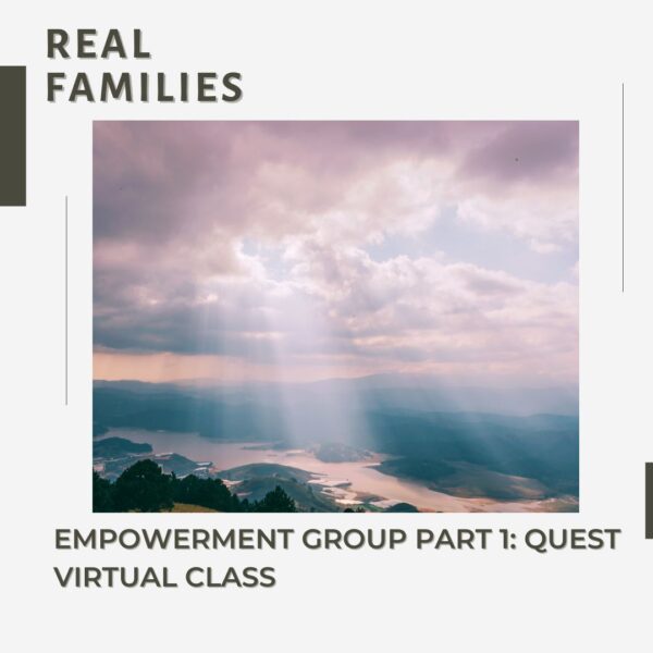 Empowerment Group Part 1: Quest (Virtual Class)